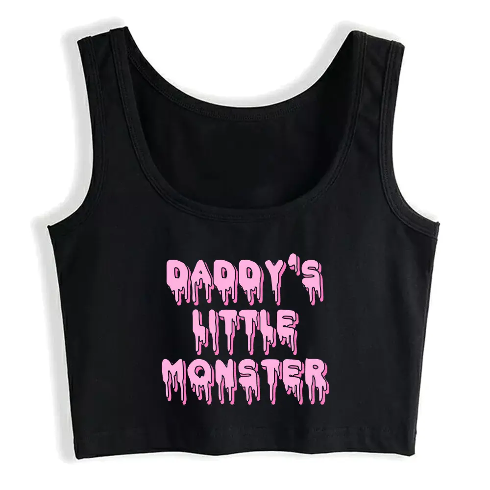 Daddy's Little Monster Graphic Sexy Slim Fit Crop Top Sugar Baby Humorous Flirty Style Tank Tops Hotwife Funny Naughty Camisole