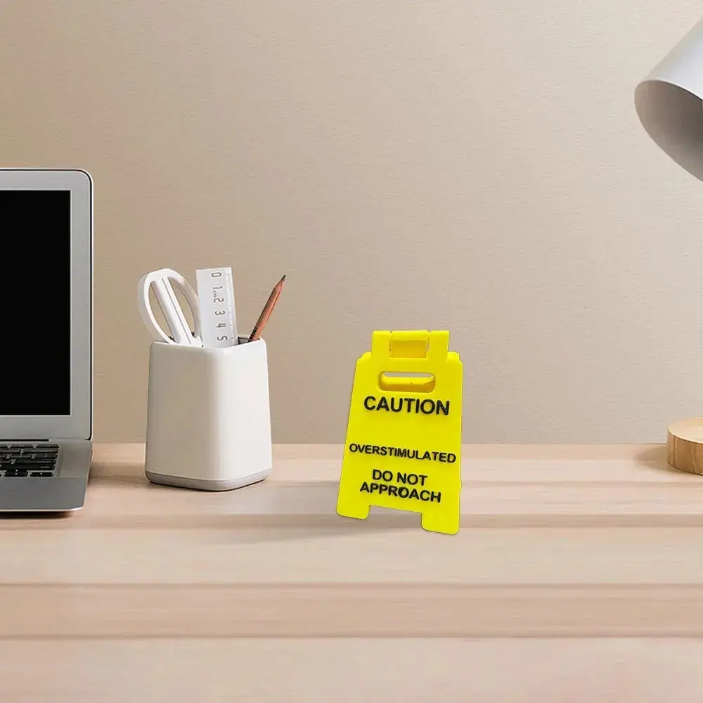 Creative Durable Caution Overstimulated Desk Sign Funny Bright Yellow Office Desk Ornament Warning Sign Gift