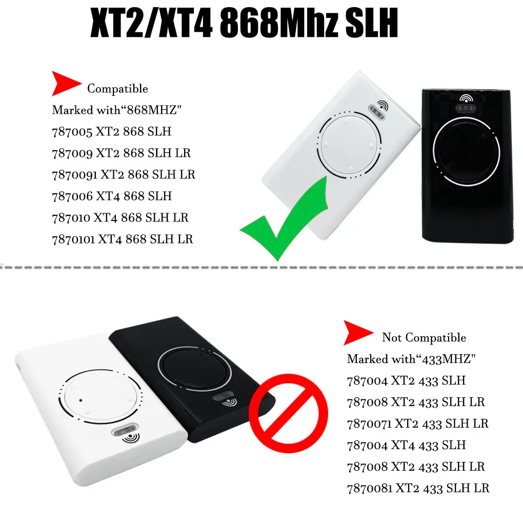 868 XT2 XT4 SLH LR Garage DoorRemote Compatible with 868MhzFrequency XT2 XT4 868 SLH, XT2 XT4868 SLH LR