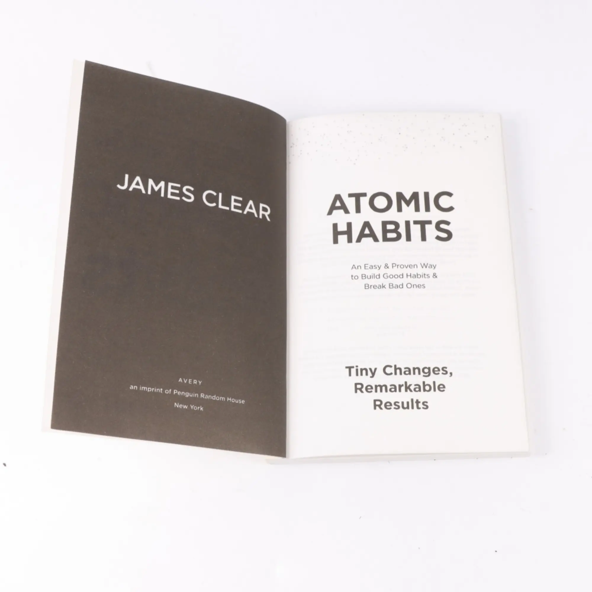 By James Clear An Easy & Proven Way to Build Good Habits & Break Bad Ones Self-management Self-improvement Books Atomic Habits