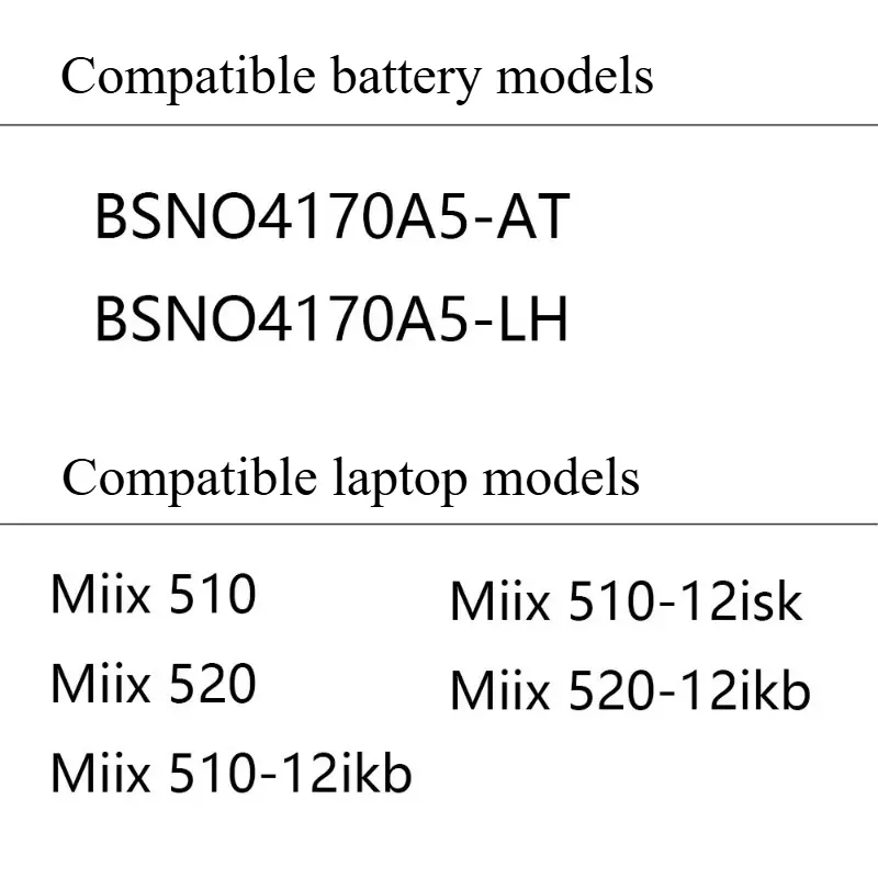 BSNO4170A5-AT Laptop Battery ­ for Lenovo Miix 510 12ISK 12IKB Miix 520-12IKB Miix 525-12IKB BSNO4170A5-AT BSNO4170A5-LH