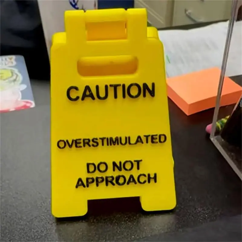 Caution Overstimulated Desk Sign Office Desk Warning Sign Fun Desktop Small Warning Sign Ornament New type of worker Toy New