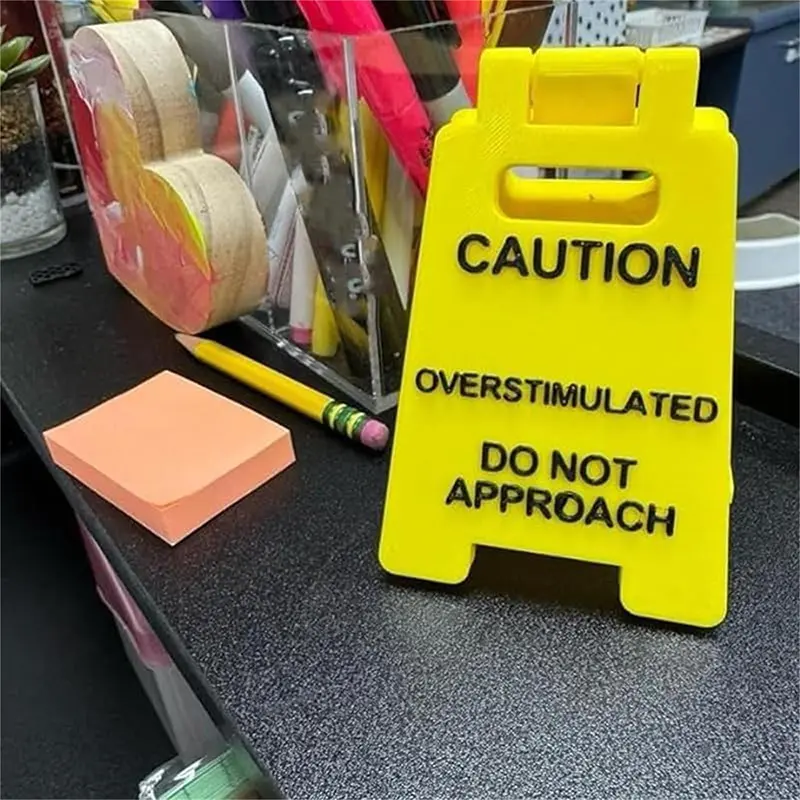 Caution Overstimulated Desk Sign Office Desk Warning Sign Fun Desktop Small Warning Sign Ornament New type of worker Toy New