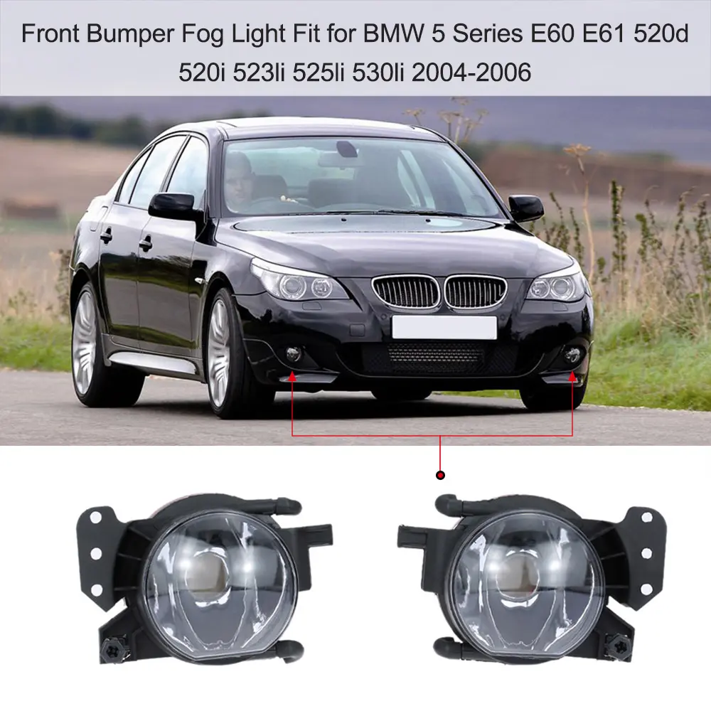 Front Bumper Fog Light Replacement Part Replacement for  BMW 5 Series E60 E61 520d 520i 523li 525li 530li 2004-2006 Foglight