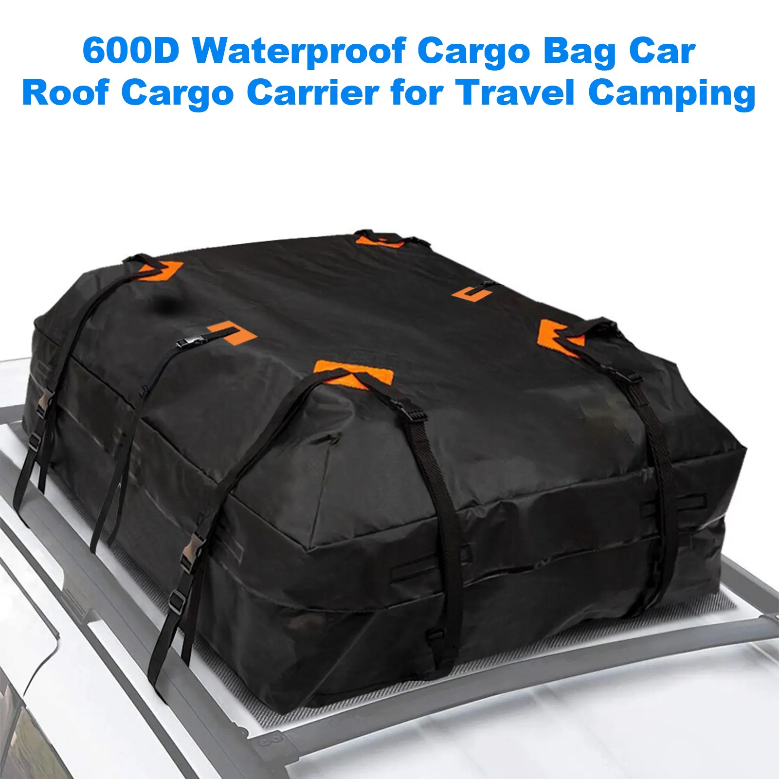 600D Waterproof Cargo Bag Car Roof Cargo Carrier Universal Luggage Bag Storage Cube Bag 20 Cubic feet  for All Cars