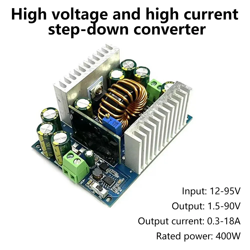 High Power 500W Step Down Buck Constant Voltage/Current Adjustable Power Supply Module 18A Non-Isolated Step Down Module