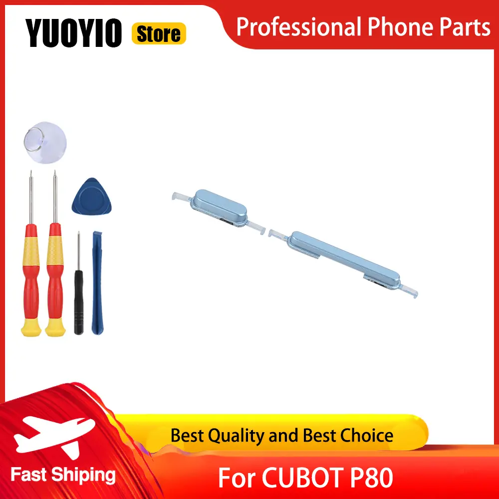 Power on/off+ Volume Button Key up/down Button Button Key For Cubot P80 Phone Perfect Replacement Parts Free Tools