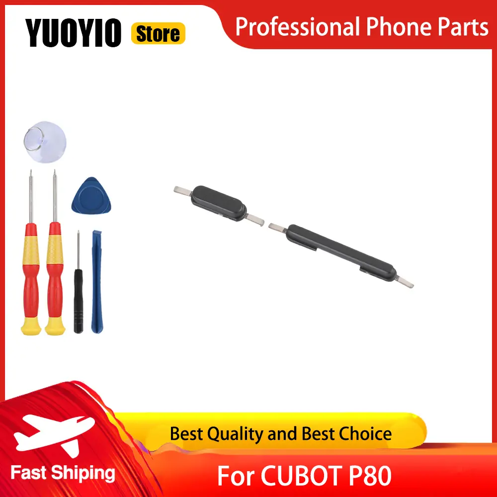 Power on/off+ Volume Button Key up/down Button Button Key For Cubot P80 Phone Perfect Replacement Parts Free Tools