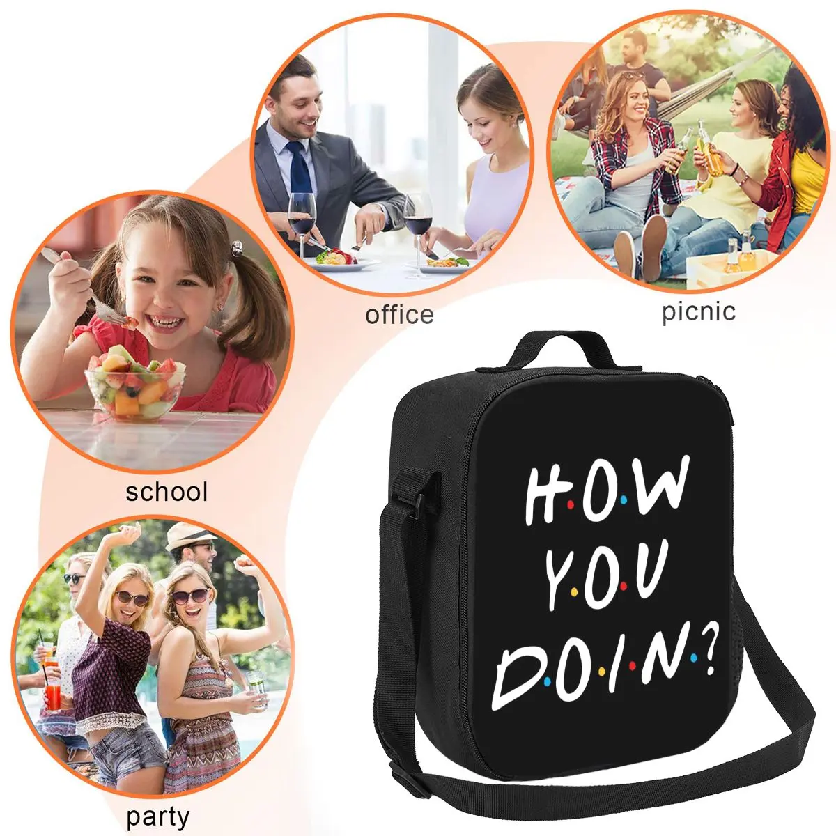 Custom Friends Tv Show How You Doin Thermal Insulated Lunch Bag Women Lunch Container for Work School Travel Bento Food Box