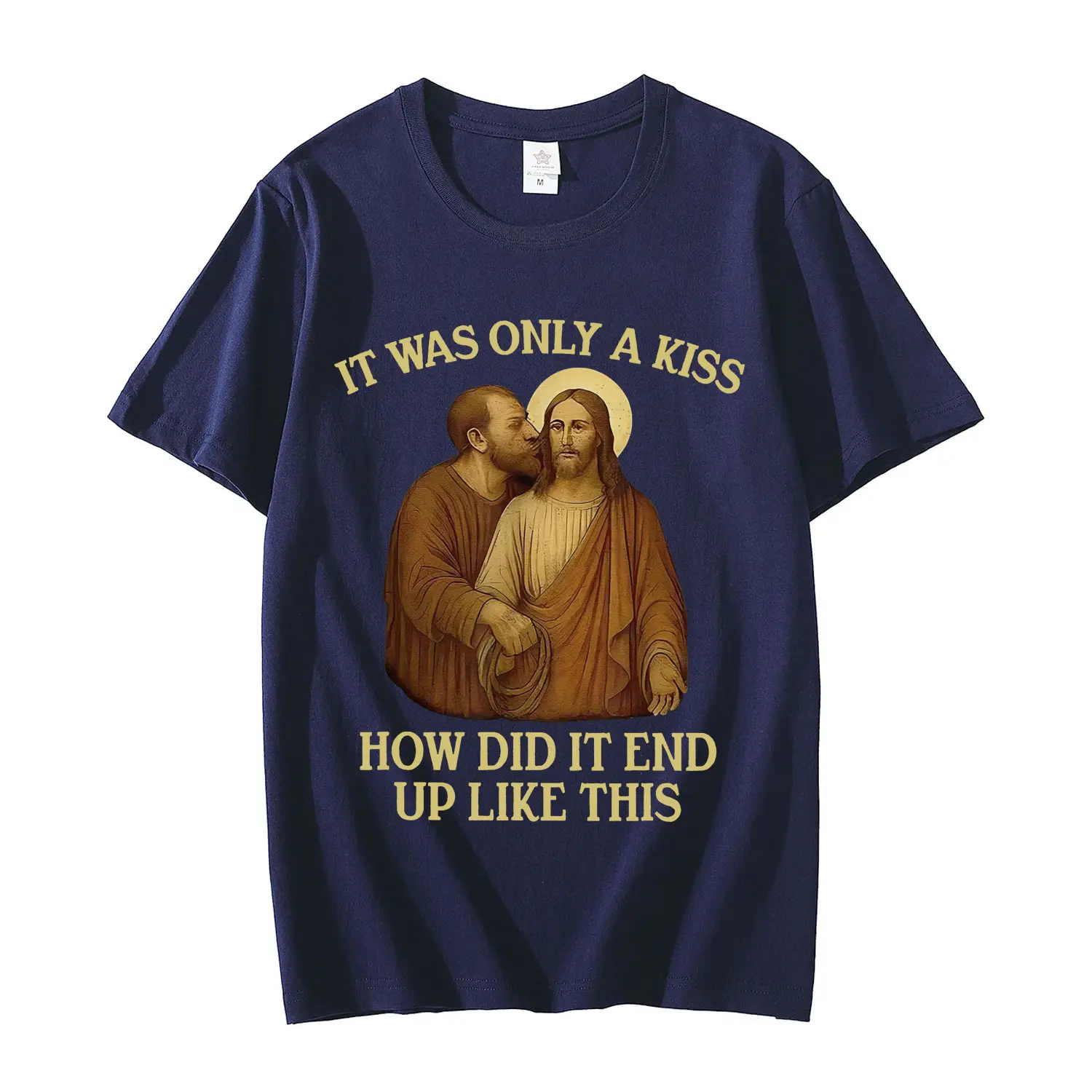 It Was Only A Kiss How Did It End Up Like This Funny Jesus T-shirt Men's Women's Fashion Vintage Short Sleeve T Shirt Streetwear