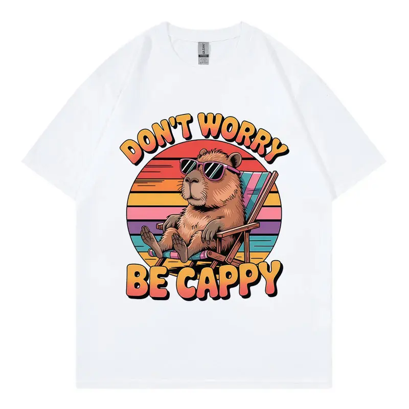 Don't Worry Be Cappy Funny Capybara Graphic T Shirts Men Women Clothing Harajuku Y2k T-shirt Fashion Casual Oversized T-shirts