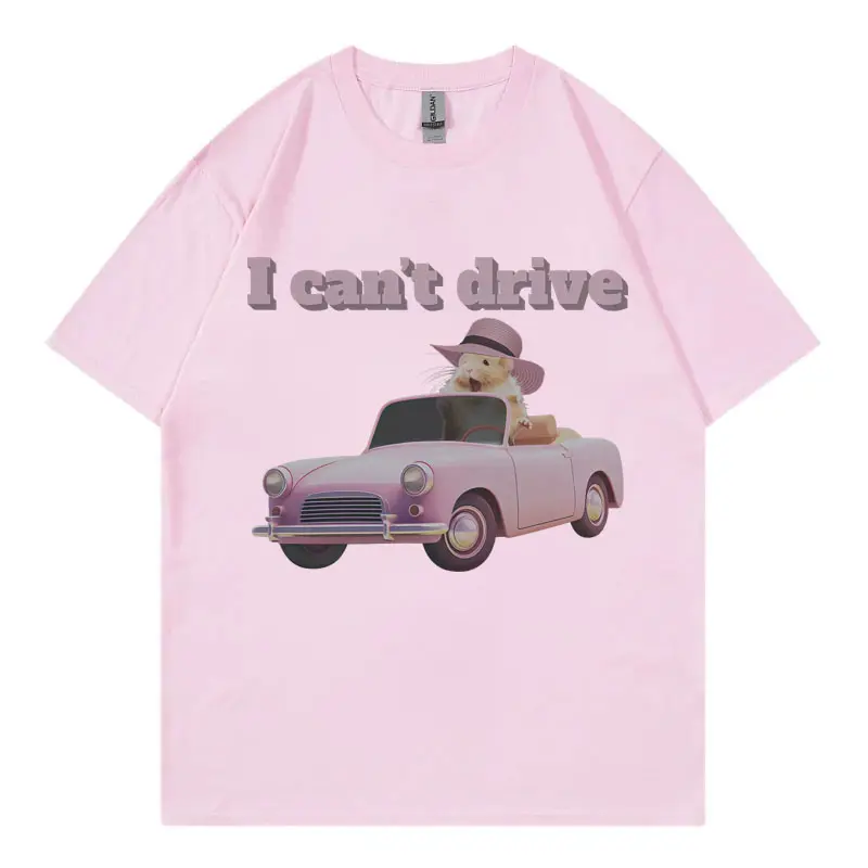 I Can't Drive Funny Hamster Meme Graphic T Shirts Fashion Vintage Short Sleeve T-shirts Unisex Casual Loose Short Sleeve T-shirt