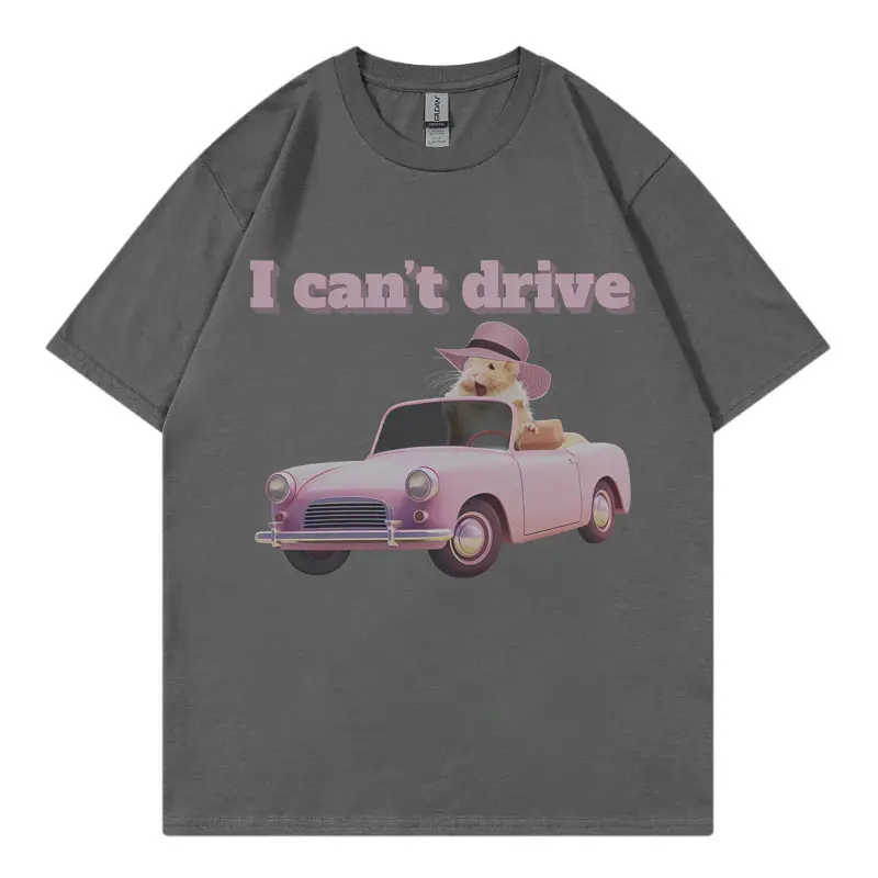 I Can't Drive Funny Hamster Meme Graphic T Shirts Fashion Vintage Short Sleeve T-shirts Unisex Casual Loose Short Sleeve T-shirt