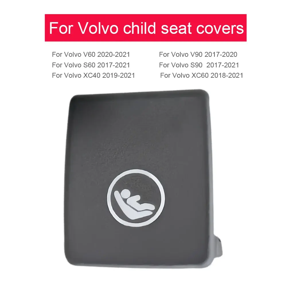 Rear Child Seat Isofix Mount Cap Cover 31685072 31685073 31685074 for Volvo S60 V90 S90 XC40 XC60 Car Seats Vehicle Accessor